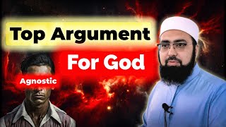 The Most Convincing Argument for God's Existence in a Discussion with an Agnostic