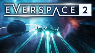 Everspace 2 - Thank Your Lucky Stars