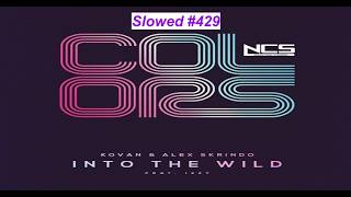 [SLOWED] #429 : Kovan & Alex Skrindo - Into The Wild (ft. Izzy) | Future Bounce | [NCS Remake] | DFY