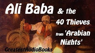 🐪 ALI BABA & THE 40 THIEVES - FULL AudioBook 🎧📖 Greatest🌟AudioBooks