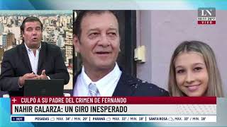 Caso Nahir Galarza: acusa a su padre por el homicidio y la justicia desestimó la nueva versión