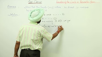 Free l CBSE l CLASS 11 l MATH l The Circles | Equation of the Circle in Parametric form l L48