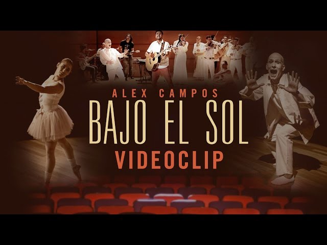 Alex Campos - Bajo el sol