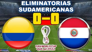 Colombia vs Paraguay 0-0 | Eliminatorias Sudamericanas Qatar 2022 | 16/11/2021 | Partido Completo