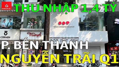 Bán nhà mặt tiền NGUYỄN TRÃI, QUẬN 1, P. Bến Thành - Mã sp: AT166