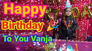 Happy Birthday To You Vanja 💕💓 | Mero Vanja Ko Janma Din Ko Subhakamana