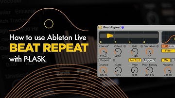 Ableton Live Beat Repeat - Everything You Need To Know!