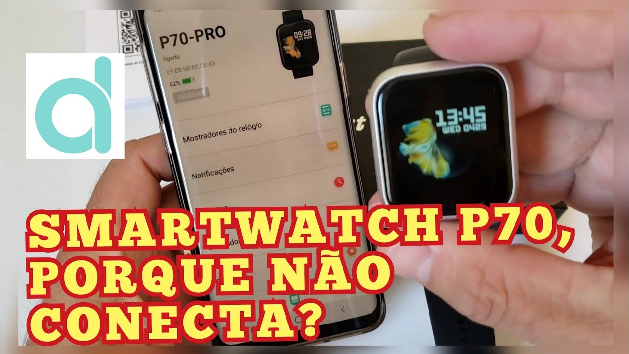 Como Configurar e Sincronizar Smartwatch P80 (App DaFit) 