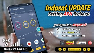 SETING APN INDOSAT 4G TERCEPAT 2022 || JARINGAN AUTO NGEJERIT FULLSPEED