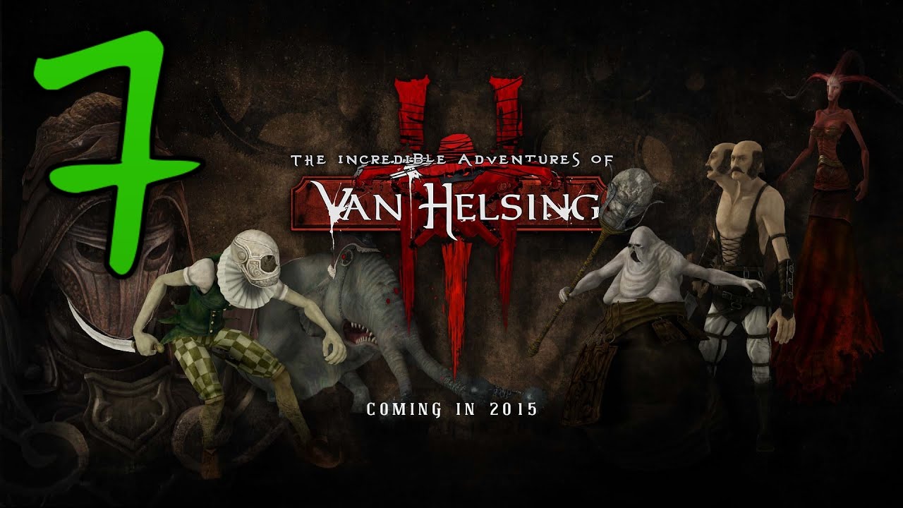 Прохождение The Incredible Adventures of Van Helsing 3 #7