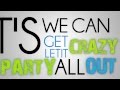 Hot Chelle Rae • Tonight Tonight Lyrics