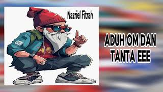 Download Lagu Nazriel Fitrah  - Poco Poco - Aduh Om Dan Tanta E MP3