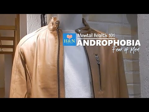 Video: Garīgās Slimības: Androfobija