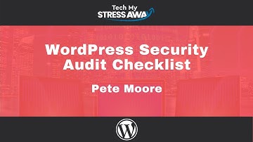 WordPress Website Security Audit Checklist