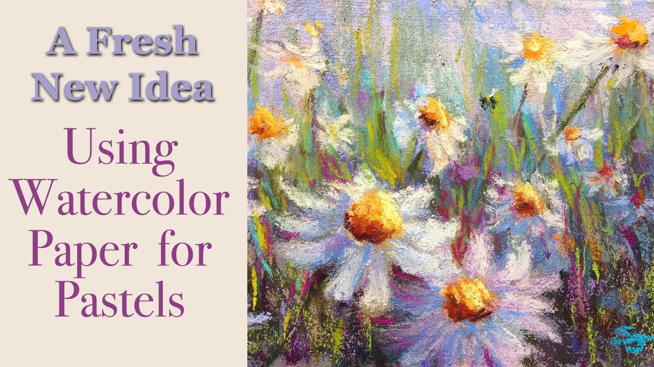 A New Idea! Using Watercolor Paper for Pastels! - YouTube