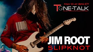 Ep. 153  Jim Root of Slipknot!! Interview!