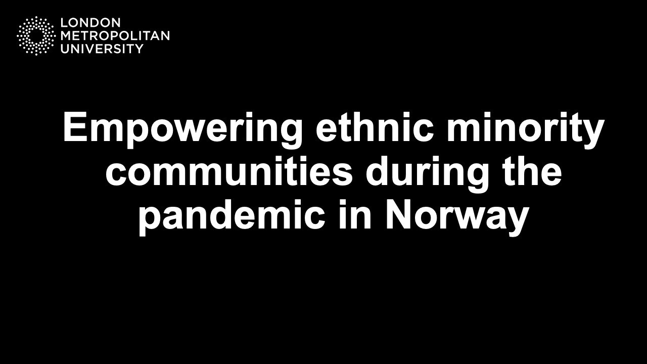 Empowering ethnic minority communities during the pandemic in Norway