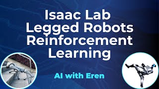 Isaac Lab Legged Robotics Reinforcement Learning-1 Introduction