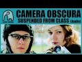 CAMERA OBSCURA - Suspended From Class [Audio]