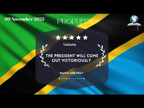 Prophecy The Tanzanian President Will Come Out Victoriously Michel Joshua Badibanga