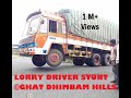 Lorry driver stunt in Ghat road @ Dhimbam | Heavy Load Lorry Turning Ghat Road