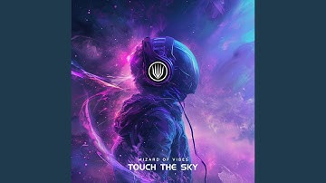Touch The Sky