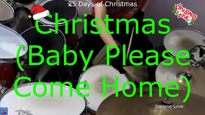 Christmas (Baby Please Come Home) Drums version - Drums performance video thumbnail