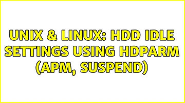 Unix & Linux: HDD idle settings using hdparm (APM, Suspend)