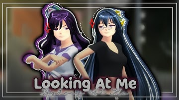 ࿙Looking At Me࿚ ⟪Music Video⟫ || Sakura School Simulator MV𖦤 ||