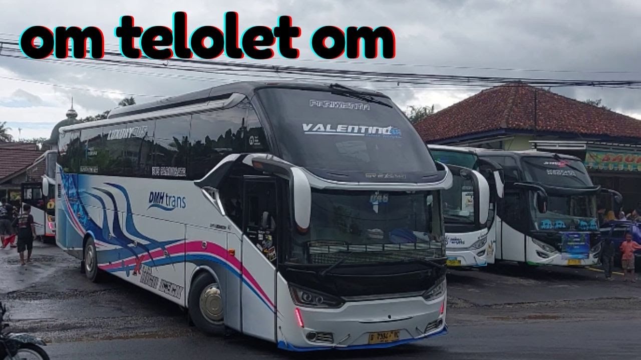 OM TELOLET OM... Hunting Bus Pariwisata di Galendo Oleh-Oleh Khas