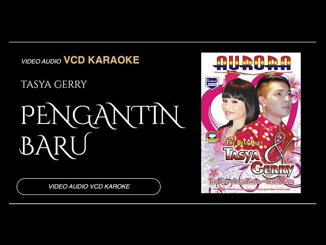 Tasya Rosmala Feat Gerry Mahesa - Pengantin Baru - OM Aurora (Video & Audio versi VCD Karaoke) class=
