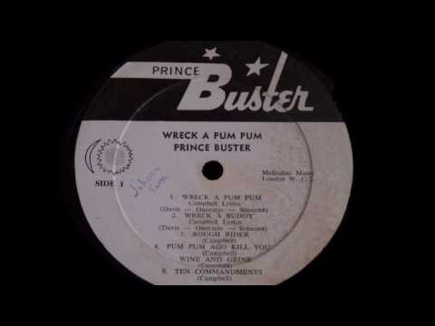 Prince Buster - Tribute Selection - Wreck A Pum Pum - R.I.P - YouTube