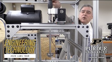 Engineering Technology – 2020 Labs Tour – Purdue Polytechnic