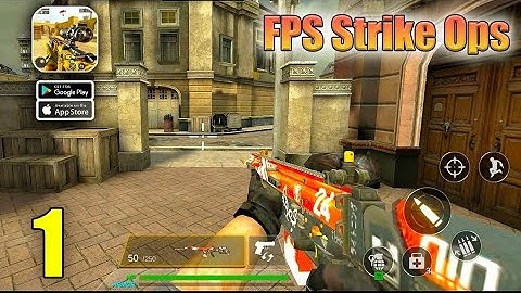FPS Strike Ops : Modern Arena Gameplay Walkthrough Part 1 - (iOS, Android)