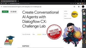 Create Conversational AI Agents with Dialogflow CX: Challenge Lab || [GSP353] || Solution