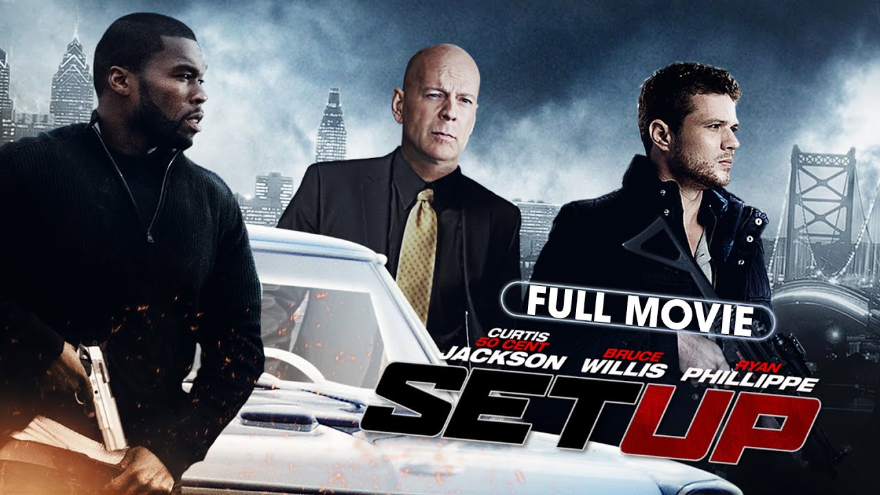 Setup (2011) | Full Movie | Bruce Willis, 50 Cent, Ryan Phillippe