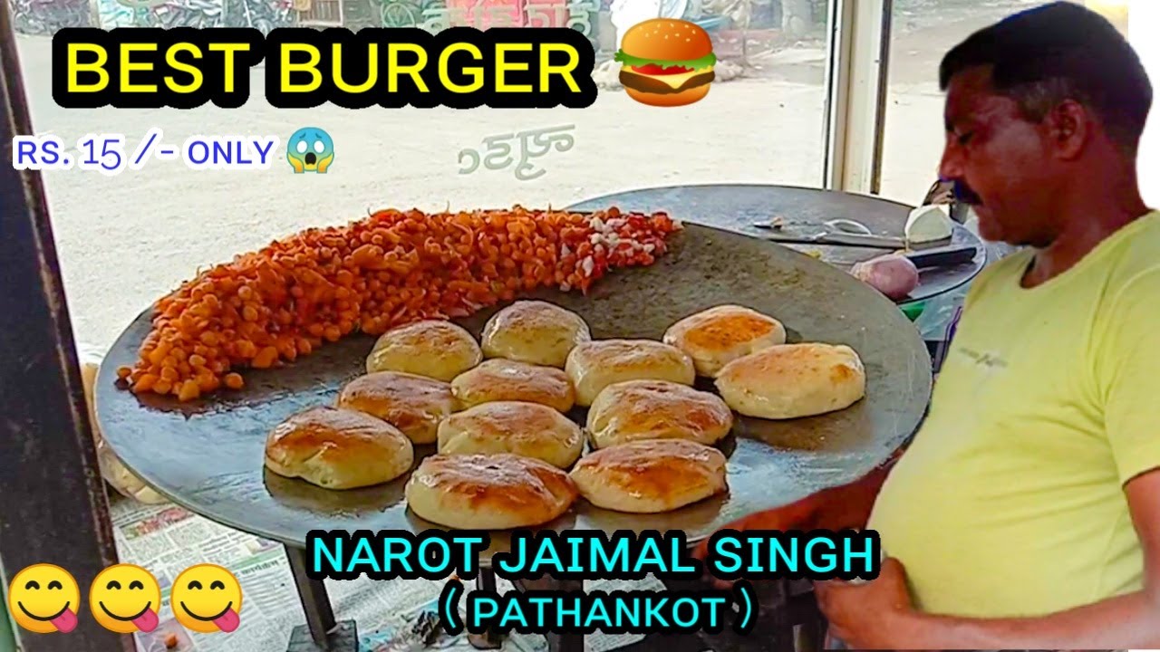 Best Burger 🍔 in Narot Jaimal Singh 😍 Pathankot Near NJS Bus