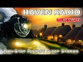 🔴HAVEN RADIO. Non-Stop Fantasy Sleep Stories from &quot;The Haven&quot;