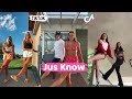 Jus Know ~ TikTok Dance Compilation #dance #tiktokmemes