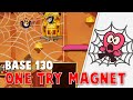 King Of Thieves Base 130 Two Magnets One Try 