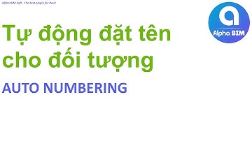 Alpha BIM | AUTO NUMBERING | Tool Revit
