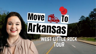 NEW! Little Rock Arkansas Neighborhood Tour | West Little Rock Tour  Moving to Arkansas