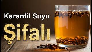 Günde 1 Bardak Karanfi̇l Suyu İçi̇nce Vücudunuzda Neler Olacak ? Kür Tari̇fi̇