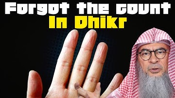 Doubtful about the number (quls or dhikr for morning/evening or after fard prayer) assim al hakeem