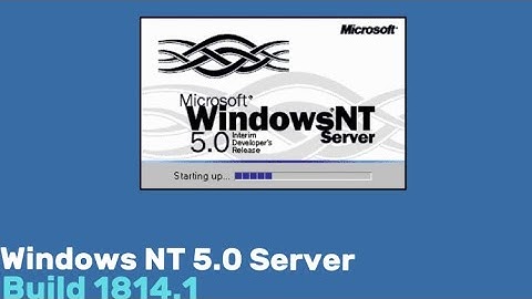 Windows NT 5.0 server Interim Developer’s Release build 1814
