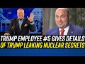 NEW: Trump Insider TELLS INSANE STORY of Trump Leaking Nuclear Submarine Secrets at Mar-a-Lago!!!