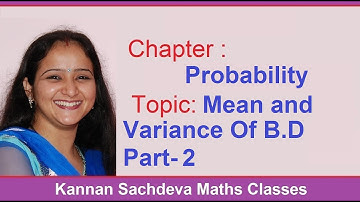 Class 12 Maths - Mean and Variance Of Binomial Distribution  Part-2