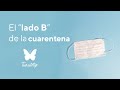 El lado B de la cuarentena