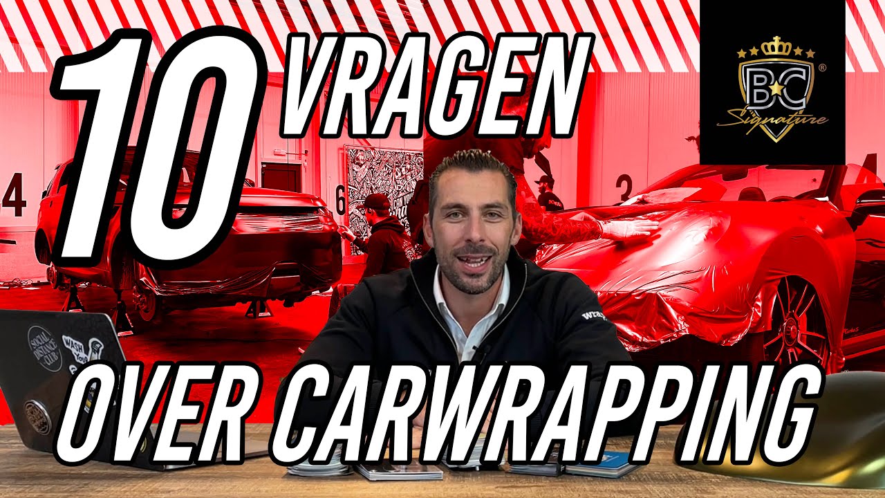10 MEEST GESTELDE VRAGEN OVER CAR WRAPPING - Update 2024