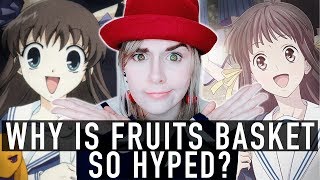 Why is Fruits Basket so popular? | Fruits Basket 2019 vs 2001 Anime Discussion